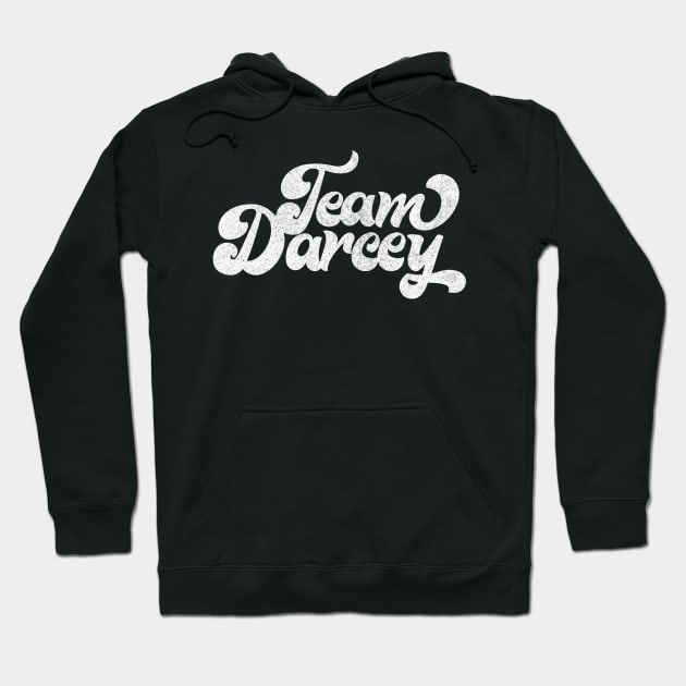 TEAM DARCEY / 90 Day Fiance Fan Design Hoodie by DankFutura